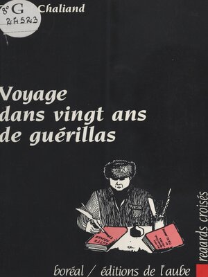 cover image of Voyage dans vingt ans de guérillas